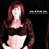 Aina - Living in a Boys World - uusi CD