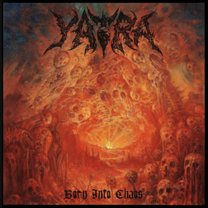 Yatra - Born Into Chaos - uusi CD