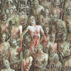 Cannibal Corpse - Bleeding (Vinyl) - uusi LP