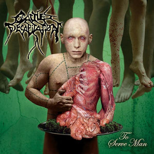 Cattle Decapitation - To Serve Man - uusi CD