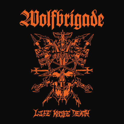 Wolfbrigade - Life Knife Death - uusi CD