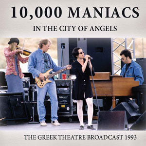 10,000 Maniacs - 10,000 Maniacs In The City Of Angels (1993 Broadca - uusi CD