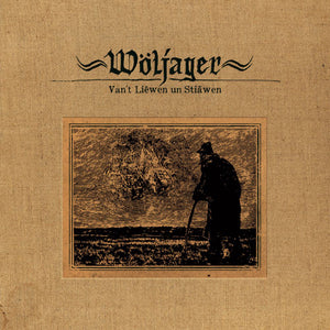 Wöljager - Van't Liewen Un Stiäwen (Hardcover book) - uusi CD