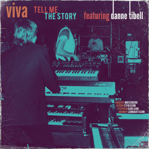 Viva Feat Danne Tibell - Tell Me the Story - uusi CD