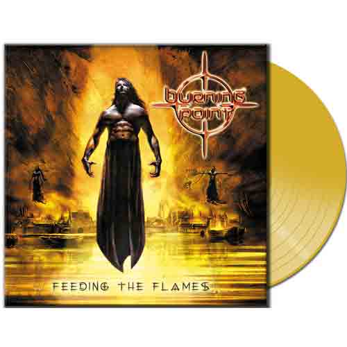 Burning Point - Feeding The Flames (Vinyl Clear Yellow) - uusi LP