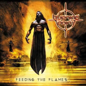 Burning Point - Feeding The Flames - uusi CD