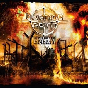 Burning Point - Burned Down The Enemy - uusi CD