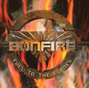 Bonfire - Fuel To The Flames - uusi CD