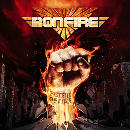 Bonfire - Fistful Of Fire (Digipack) - uusi CD