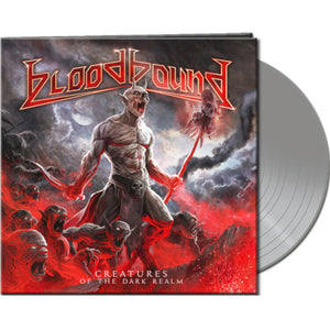 Bloodbound - Creatures Of The Dark Realm (Silver Vinyl LP) - uusi LP