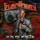 Bloodbound - In The Name Of Metal - uusi CD