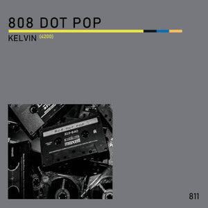 808 Dot Pop - Kelvin (4200) 7" Vinyl - uusi LP