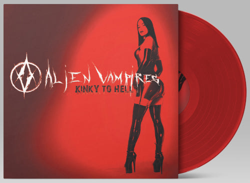 Alien Vampires - Kinky To Hell (Red Vinyl LP) - uusi LP