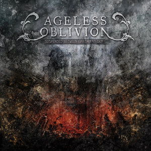 Ageless Oblivion - Suspended Between Earth And Sky - uusi CD