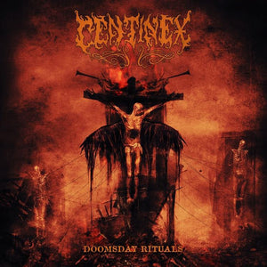 Centinex - Doomsday Rituals - uusi CD