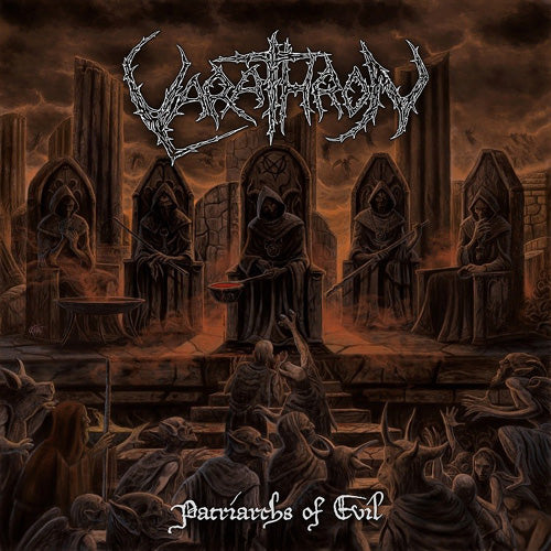 Varathron - Patriarchs Of Evil - uusi CD