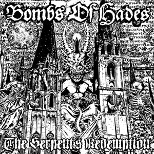 Bombs Of Hades - Serpents Redemption - uusi CD