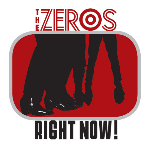 Zeros The - Right Now! (Vinyl LP) - uusi LP