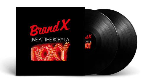 Brand X - Live at the Roxy L.A. 1979 (2 LP Vinyl) - uusi LP