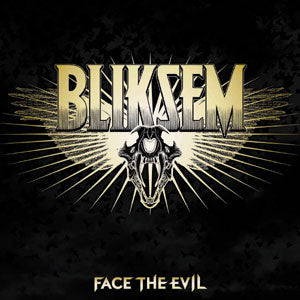 Bliksem - Face The Evil - uusi LP