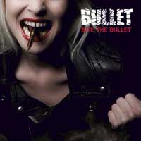 Bullet - Bite the Bullet - uusi CD