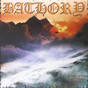 Bathory - Twilight Of The Gods (2xLP Re-release) - uusi LP