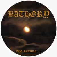 Bathory - Return - Picture Disc - uusi LP