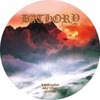 Bathory - Twilight Of The Gods (picture-disc) - uusi LP