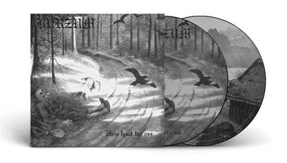 Burzum - Hvis Lyset Tar Oss (Picture Disc) - uusi LP