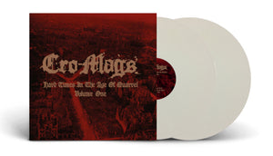 Cro-Mags - Hard Times In The Age Of Quarrel - Vol 1 (White) - uusi LP