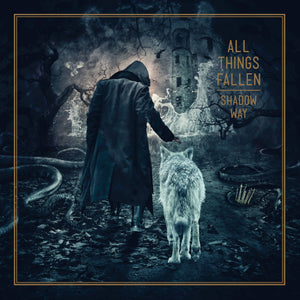 All Things Fallen - Shadow Way - uusi CD