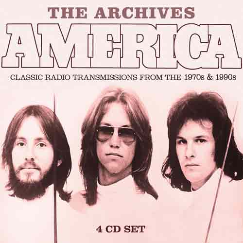 America - Archives The (4 CD) Live Broadcast Recordings - uusi CD