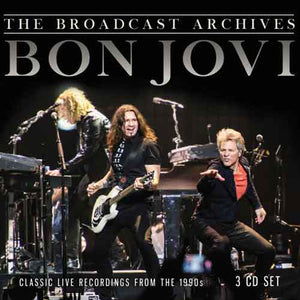 Bon Jovi - Broadcast Archives The (3 CD) - uusi CD