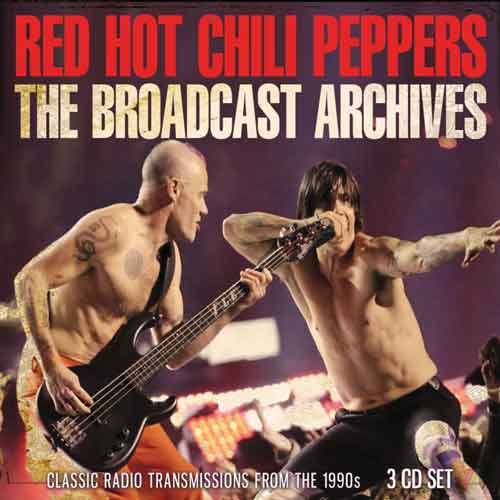 Red Hot Chili Peppers - Broadcast Archives The (3 CD) - uusi CD