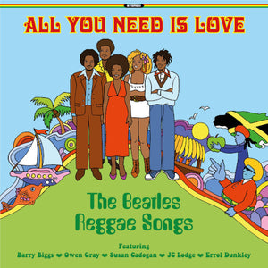 Various Artists - All You Need Is Love The Beatles Reggae Songs (Vin - uusi LP