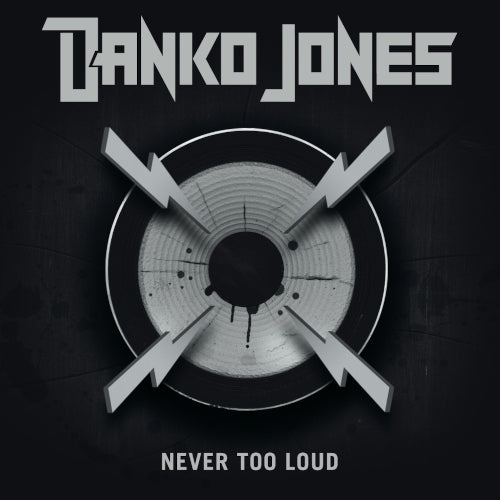 Danko Jones - Never Too Loud (Vinyl) - uusi LP