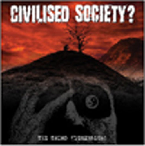 Civilised Society - Third Dimension (LP+CD) - uusi LP