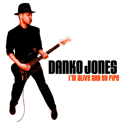 Danko Jones - I'm Alive And On Fire (Vinyl) - uusi LP