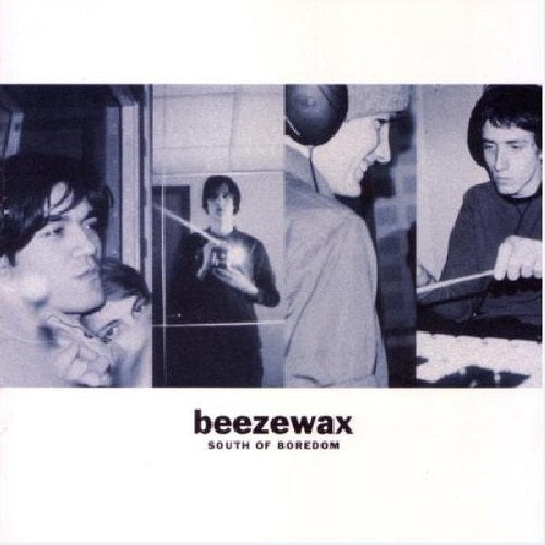 Beezewax - South Of Boredom - uusi LP