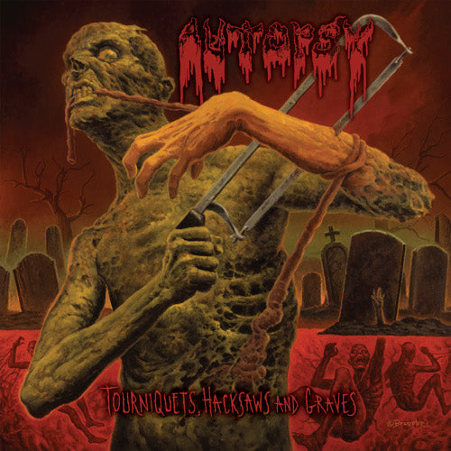 Autopsy - Tourniquets, Hacksaws and Graves - uusi CD