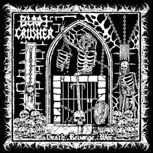 Bladecrusher - Death, Revenge, War (7" Vinyl EP) - uusi LP