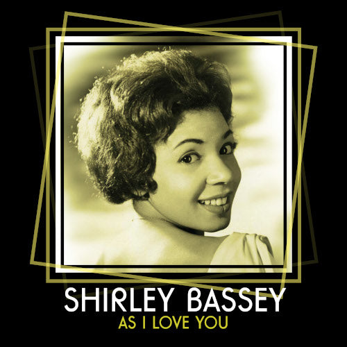 Bassey Shirley - As I Love You - uusi CD