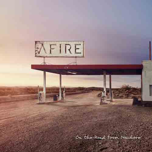 Afire - On the Road from Nowhere - uusi CD