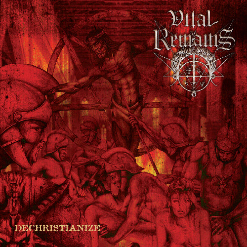 Vital Remains - Dechristianize - uusi CD