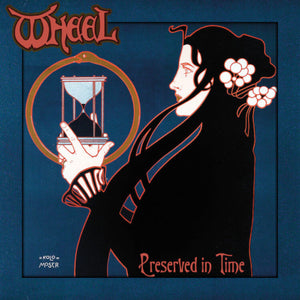 Wheel - Preserved In Time - uusi CD