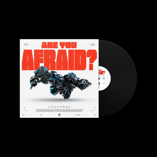 Chaosbay - Are You Afraid? (Vinyl LP) - uusi LP