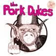 Pork Dukes The - Pink Pork - uusi LP