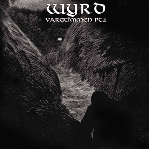 Wyrd - Vargtimmen Pt. 1 - uusi CD