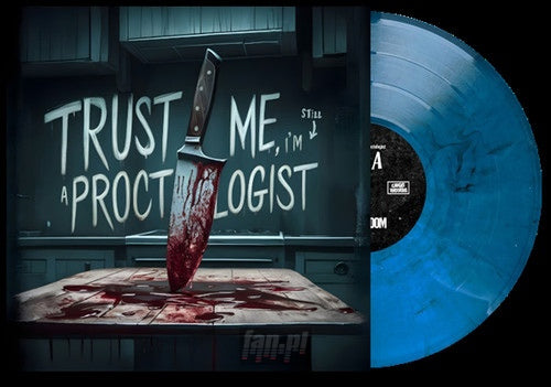 ChuggaBoom - Trust Me, I'm Still A Proctologist (Blue Vinyl LP) - uusi LP