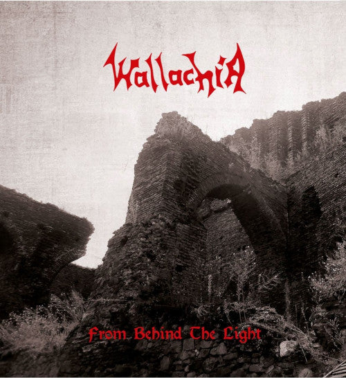 Wallachia - From Behind the Light (Digibook) - uusi CD